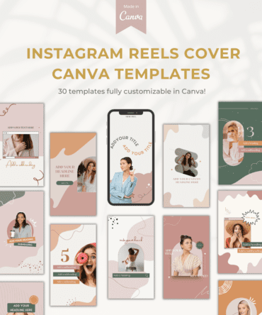 30 easy-to-customize, perfectly sized Instagram Reel Cover Canva Templates that match your brand’s look and feel, you can share your Reels that stand out in the crowd and grow your engagement while keeping your feed branded.
